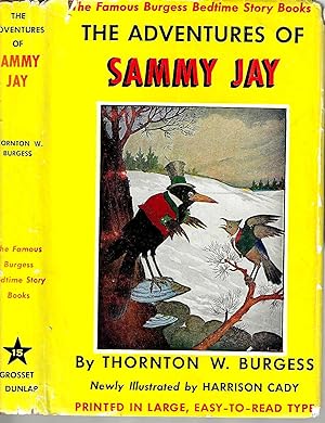The Adventures of Sammy Jay (The Famous Bedtime Story-Books)