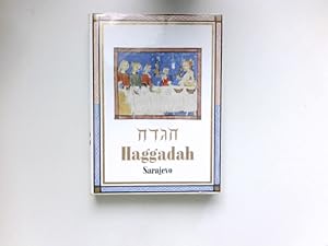 Bild des Verkufers fr Die Haggadah von Sarajewo : Einl. von Cecil Roth. [Schriftl.: Oto Bihalji-Merin u. Jara Ribnikar] zum Verkauf von Antiquariat Buchhandel Daniel Viertel