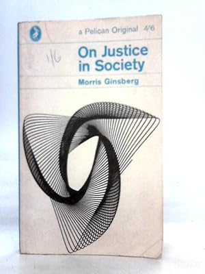Imagen del vendedor de On Justice in Society a la venta por World of Rare Books