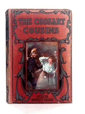 Imagen del vendedor de The Cossart Cousins - A Story for Girls a la venta por World of Rare Books
