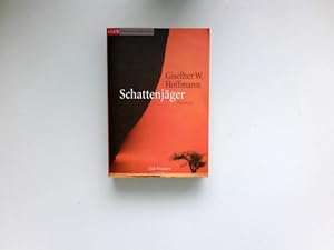 Bild des Verkufers fr Schattenjger : Roman. Club-Taschenbuch; Club-Premiere. zum Verkauf von Antiquariat Buchhandel Daniel Viertel