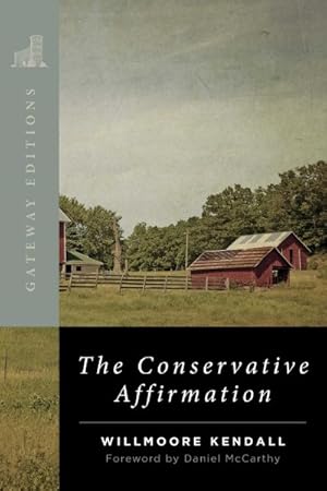 Seller image for Conservative Affirmation for sale by GreatBookPrices