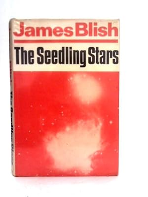 Bild des Verkufers fr The Seedling Stars zum Verkauf von World of Rare Books