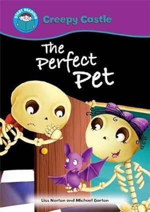Seller image for Start Reading: Creepy Castle: The Perfect Pet for sale by WeBuyBooks