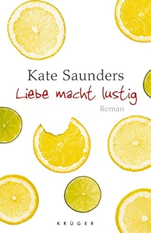 Immagine del venditore per Liebe macht lustig : Roman. Kate Saunders. Aus dem Engl. von Catrin Lucht venduto da Antiquariat Buchhandel Daniel Viertel