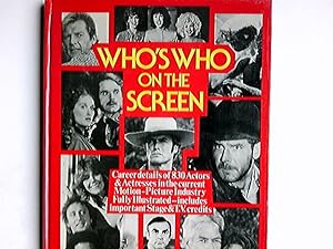 Bild des Verkufers fr Who's Who on the Screen zum Verkauf von Antiquariat Buchhandel Daniel Viertel