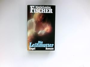 Bild des Verkufers fr Die Leihmutter : Roman. zum Verkauf von Antiquariat Buchhandel Daniel Viertel