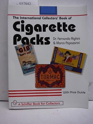 The International Collector's Book of Cigarette Packs (Schiffer Book for Collectors)