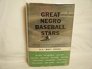Image du vendeur pour Great Negro Baseball Stars: and How They Made the Major Leagues mis en vente par curtis paul books, inc.