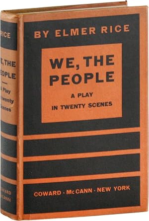 We, the People: A Play in Twenty Scenes