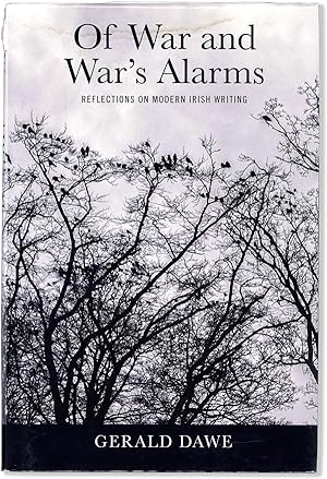 Bild des Verkufers fr Of War And War's Alarms: Reflections on Modern Irish Writing zum Verkauf von Lorne Bair Rare Books, ABAA