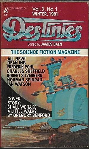 Bild des Verkufers fr DESTINIES The Science Fiction Magazine: Vol. 3, No. 1; Winter 1981 zum Verkauf von Books from the Crypt