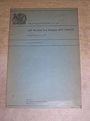 Seller image for Merchant Shipping Act, 1894: MFV Boston Sea Ranger (ON 376317) for sale by Neo Books