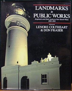 Seller image for LANDMARKS IN PUBLIC WORKS.# Engineers and their works in New South Wales 1884-1914. for sale by The Antique Bookshop & Curios (ANZAAB)