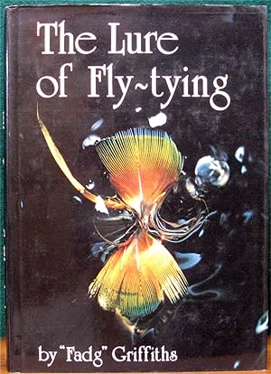 Seller image for THE LURE OF FLY-TYING.# for sale by The Antique Bookshop & Curios (ANZAAB)