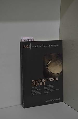 Immagine del venditore per Zeichen ferner Freiheit: Kulturkritik (I) (FUGE - Journal fr Religion & Moderne 6) venduto da ralfs-buecherkiste