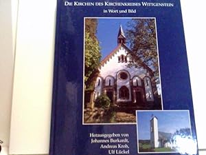 Imagen del vendedor de Die Kirchen des Kirchenkreises Wittgenstein in Wort und Bild. a la venta por ABC Versand e.K.
