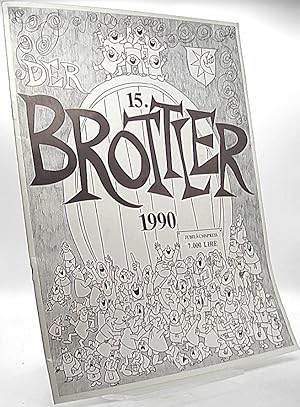 Seller image for Der 15. Brottler 1990 for sale by Antiquariat Unterberger