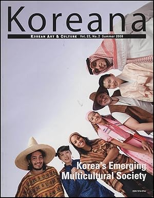 Korea's Emerging Multicultural Society (Koreana: Korean Art & Culture, Vol. 22, No. 2, Summer 2008)