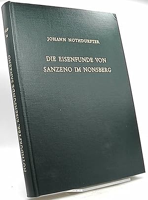 Die Eisenfunde von Sanzeno im Nonsberg.: Römisch-germanische Forschungen. Deutsches archäologisch...