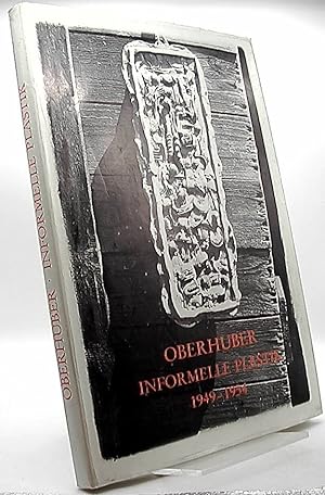 Oberhuber - Informelle Plastik - 1949-1954
