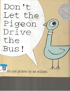 Don't Let the Pigeon Drive the Bus!