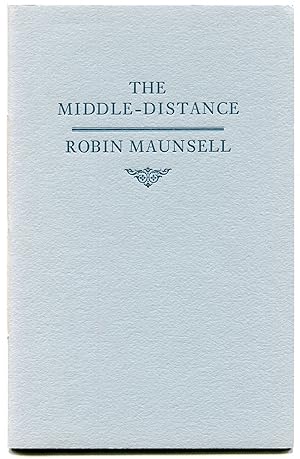 Bild des Verkufers fr The Middle-Distance zum Verkauf von Between the Covers-Rare Books, Inc. ABAA