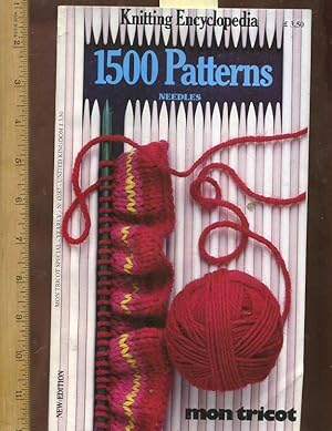 Bild des Verkufers fr Mon Tricot : Knitting Encyclopedia : 1500 Patterns, Needles, New Edition, Mon Tricot Special [dictionary of Knitting Stitches and Patterns, Crochet and More Yarn Arts] zum Verkauf von GREAT PACIFIC BOOKS