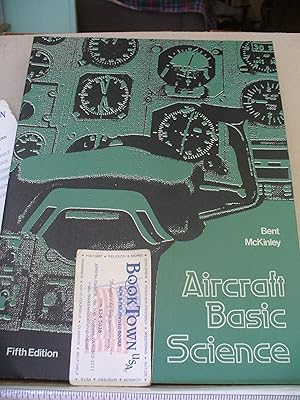 Seller image for Aircraft basic science (Aviation technology series) for sale by Thomas F. Pesce'