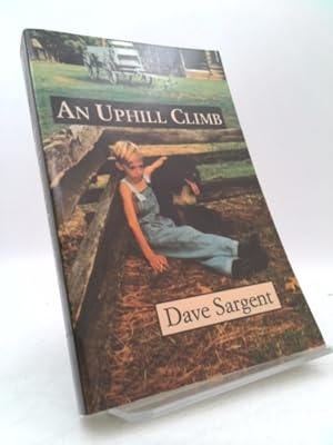 Seller image for An Uphill Climb for sale by ThriftBooksVintage