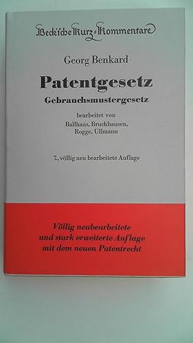 Patentgesetz Gebrauchsmustergesetz