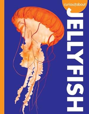 Image du vendeur pour Curious about Jellyfish (Curious about Wild Animals) by Holdren, Annie C. [Paperback ] mis en vente par booksXpress
