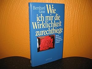 Bild des Verkufers fr Wie ich mir die Wirklichkeit zurechtbiege: Wann Illusionen uns ntzen und wann sie schaden. zum Verkauf von buecheria, Einzelunternehmen