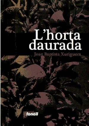 Seller image for L'horta daurada for sale by Imosver