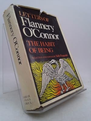 Bild des Verkufers fr Flannery O'connor; the Habit of Being -- Letters Edited and With an Introduction zum Verkauf von ThriftBooksVintage