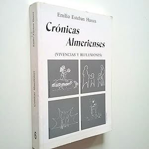 Seller image for Crnicas almerienses (Vivencias y reflexiones) for sale by MAUTALOS LIBRERA