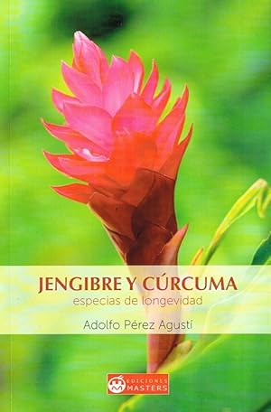 Imagen del vendedor de JENGIBRE Y CURCUMA Especias de longevidad a la venta por Imosver