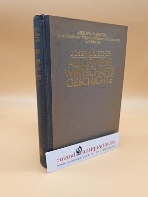 Seller image for Allgemeine Wirtschaftsgeschichte des Mittelalters und der Neuzeit Teil: Bd. 2., Die Neuzeit : mit Reg. zu Bd. I - II for sale by Roland Antiquariat UG haftungsbeschrnkt