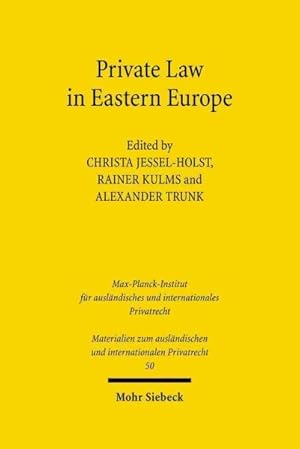 Immagine del venditore per Private Law in Eastern Europe : Autonomous Developments or Legal Transplants? venduto da GreatBookPrices