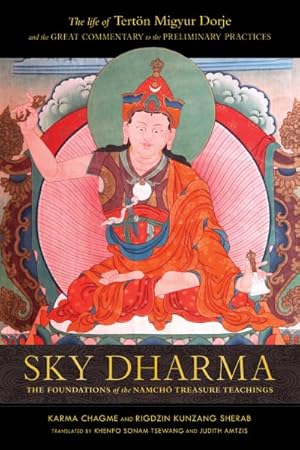 Imagen del vendedor de Sky Dharma : The Foundations of the Namch Treasure Teachings a la venta por GreatBookPrices