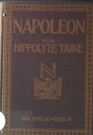 Bild des Verkufers fr Napoleon von Hippolyte Taine. zum Verkauf von books4less (Versandantiquariat Petra Gros GmbH & Co. KG)