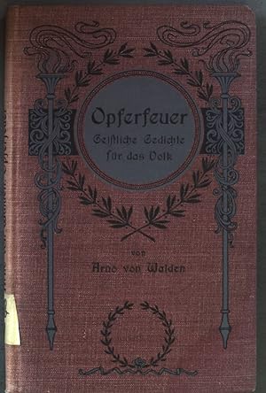 Seller image for Opferfeuer: geistliche Gedichte. for sale by books4less (Versandantiquariat Petra Gros GmbH & Co. KG)