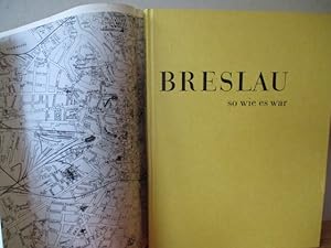 Bild des Verkufers fr Breslau: So wie es war. Vorwort v. Gnther Grundmann. zum Verkauf von Versandantiquariat Gebraucht und Selten