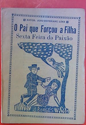 Seller image for O Pai que Forcou a Filha Sexta Feira da Paixao for sale by biblion2