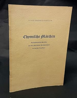 Bild des Verkufers fr Chymische Mrchen. Naturphilosophische Sinnbilder aus einer alchemistischen Prunkhandschrift der deutschen Renaissance. zum Verkauf von Antiquariat Dennis R. Plummer