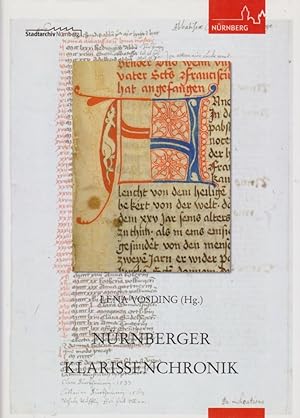 Schreib die Reformation von Munchen gancz daher : Teiledition und historische Einordnung der Nürn...