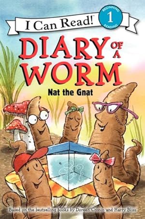 Bild des Verkufers fr Diary of a Worm : Nat the Gnat zum Verkauf von GreatBookPrices