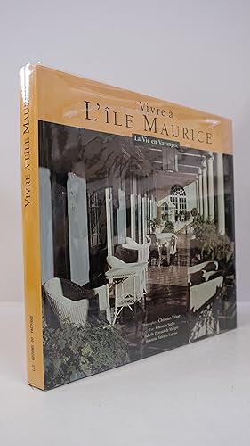 Seller image for Vivre  l'le Maurice : La Vie en Varangue for sale by Librairie du Levant