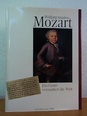 Bild des Verkufers fr Wolfgang Amadeus Mozart. Ein Genie verzaubert die Welt zum Verkauf von Antiquariat Weber