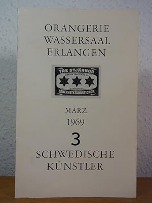 Seller image for 3 Schwedische Knstler. Ausstellung im Wassersaal der Orangerie Erlangen, Mrz 1969 [Bo Englund, Lars Loeld, Stig Stundin] for sale by Antiquariat Weber
